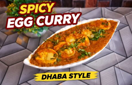 Quick Dhaba Style Egg Curry - Fresh Byte Kitchen